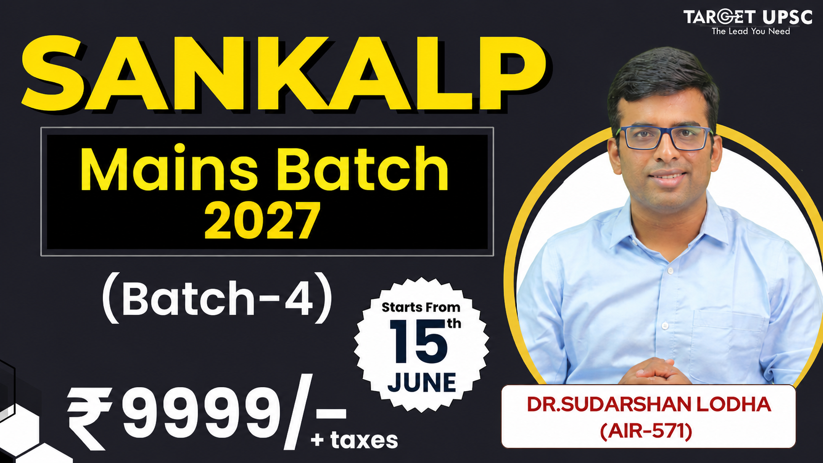 Sankalp Mains Integrated Program 2027 Batch 4 ( 15th June)
