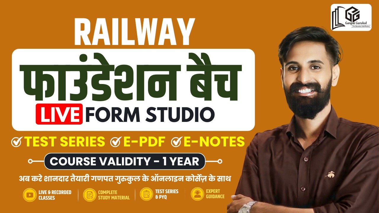 Railway Foundation Batch 