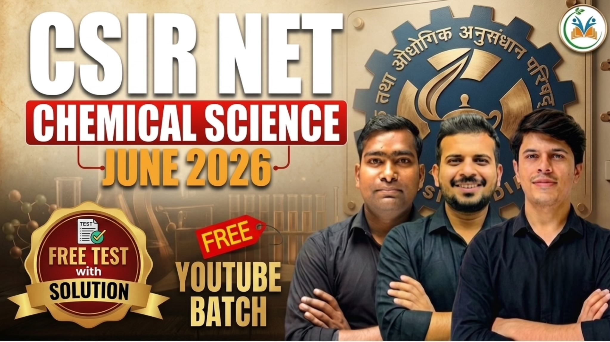 CSIR NET JUNE 2026 Free YouTube Batch with Free Test Solutions