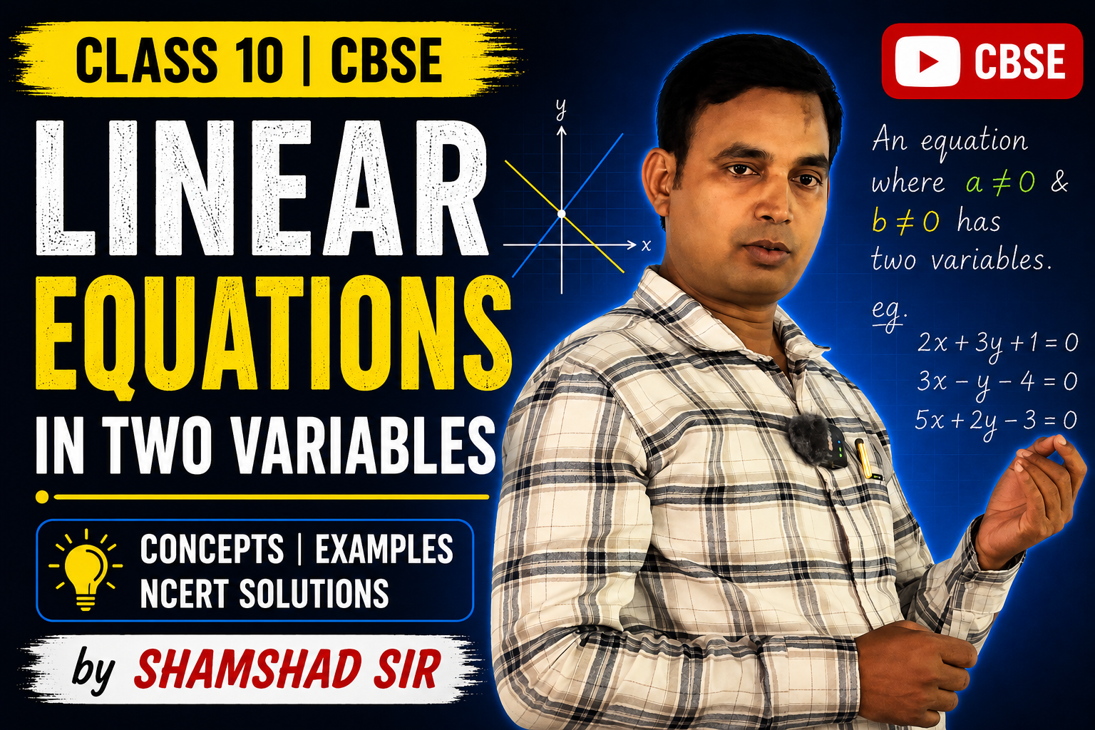 Linear Equations in Two Variables | Class 10 | CBSE