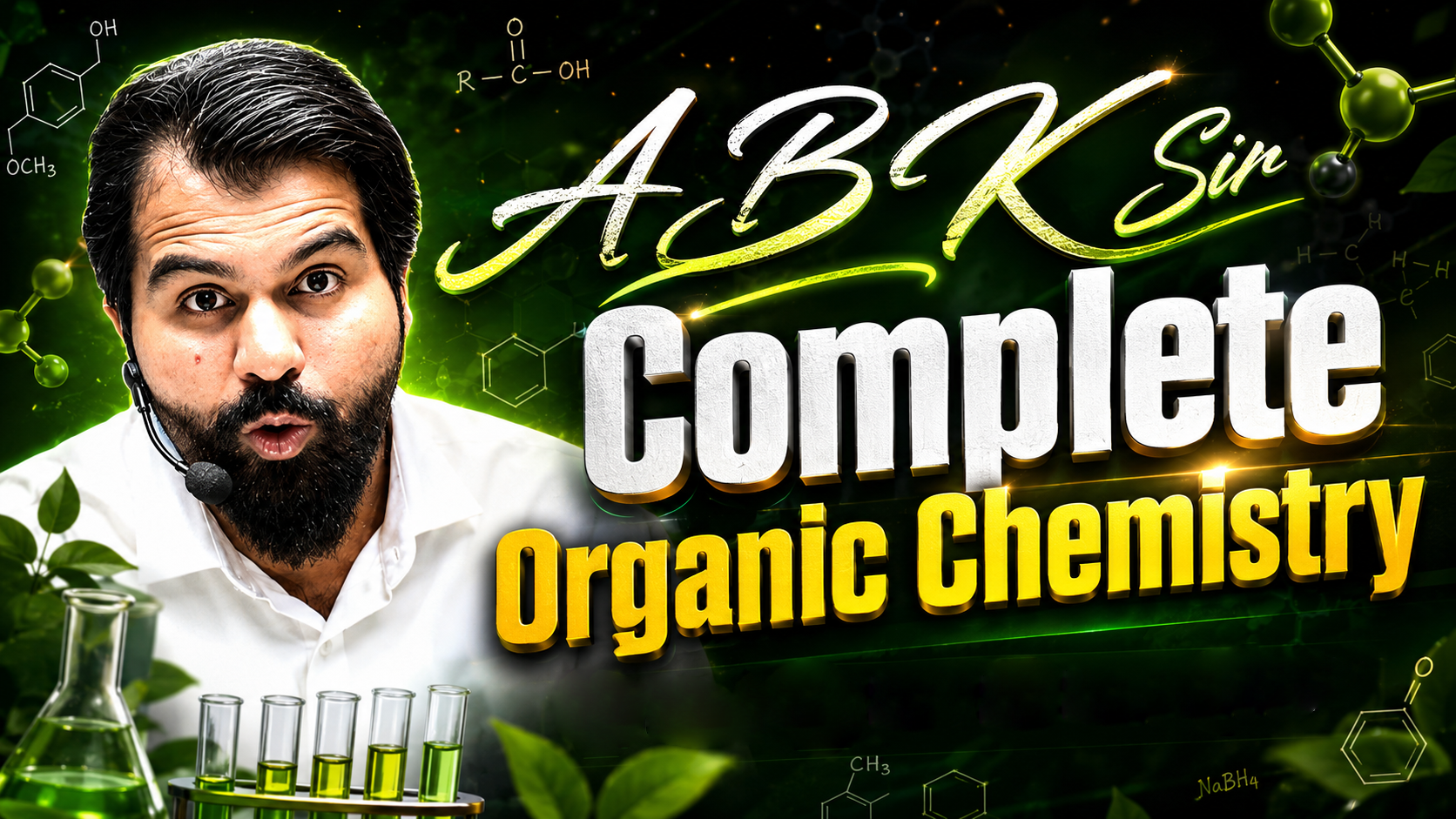 ABK Sir Complete Organic Chemistry
