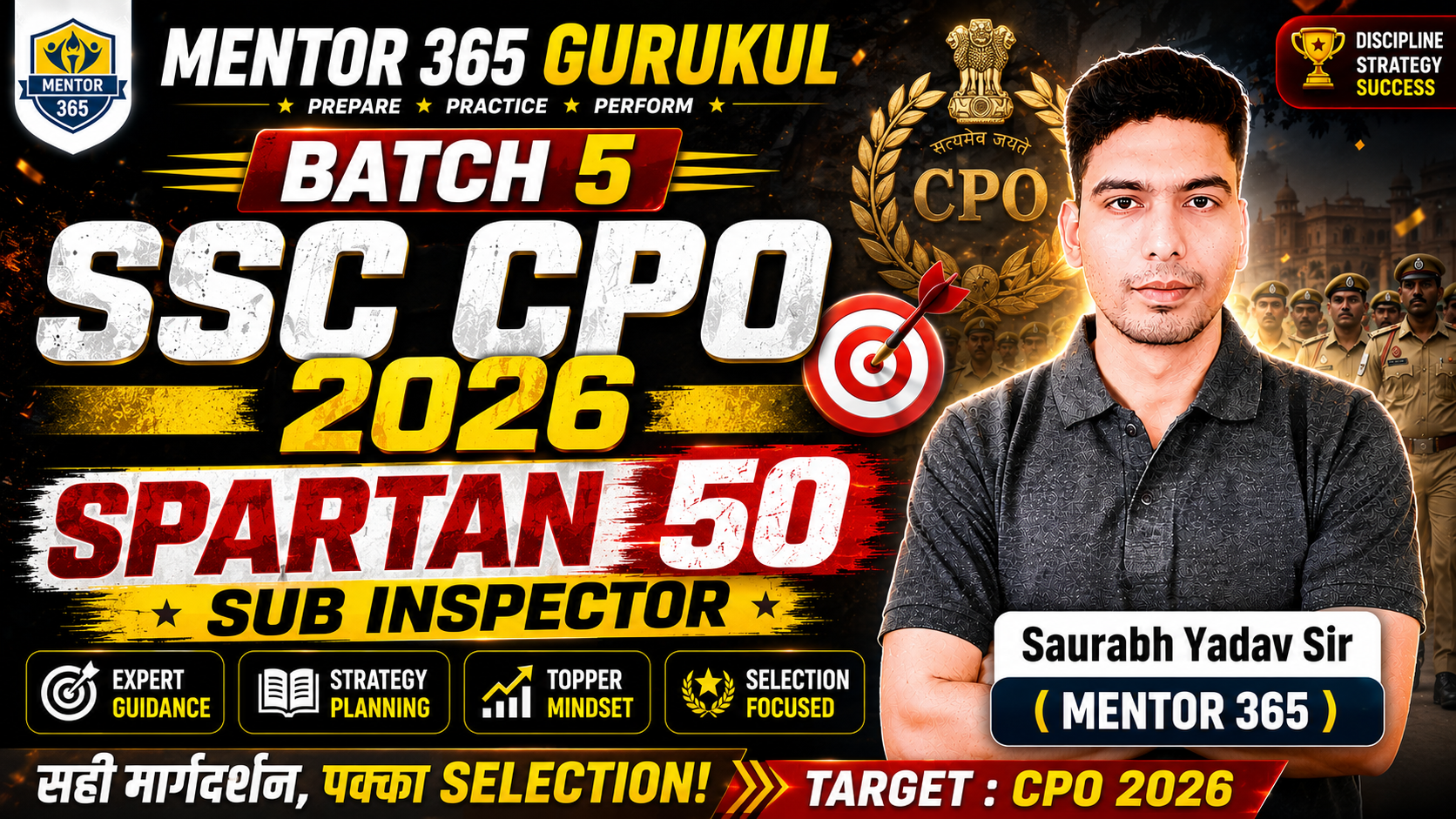 BATCH 5 SPARTAN 50 SUB INSPECTOR ( Ssc Cpo 2026 )