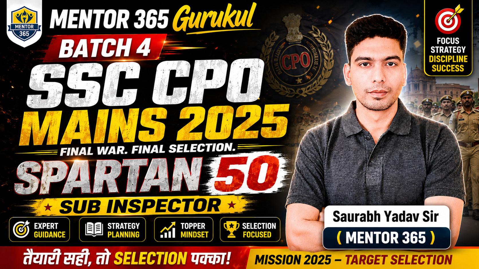 BATCH 4 Spartan 50 Sub Inspector ( SSC CPO MAINS 2025 )