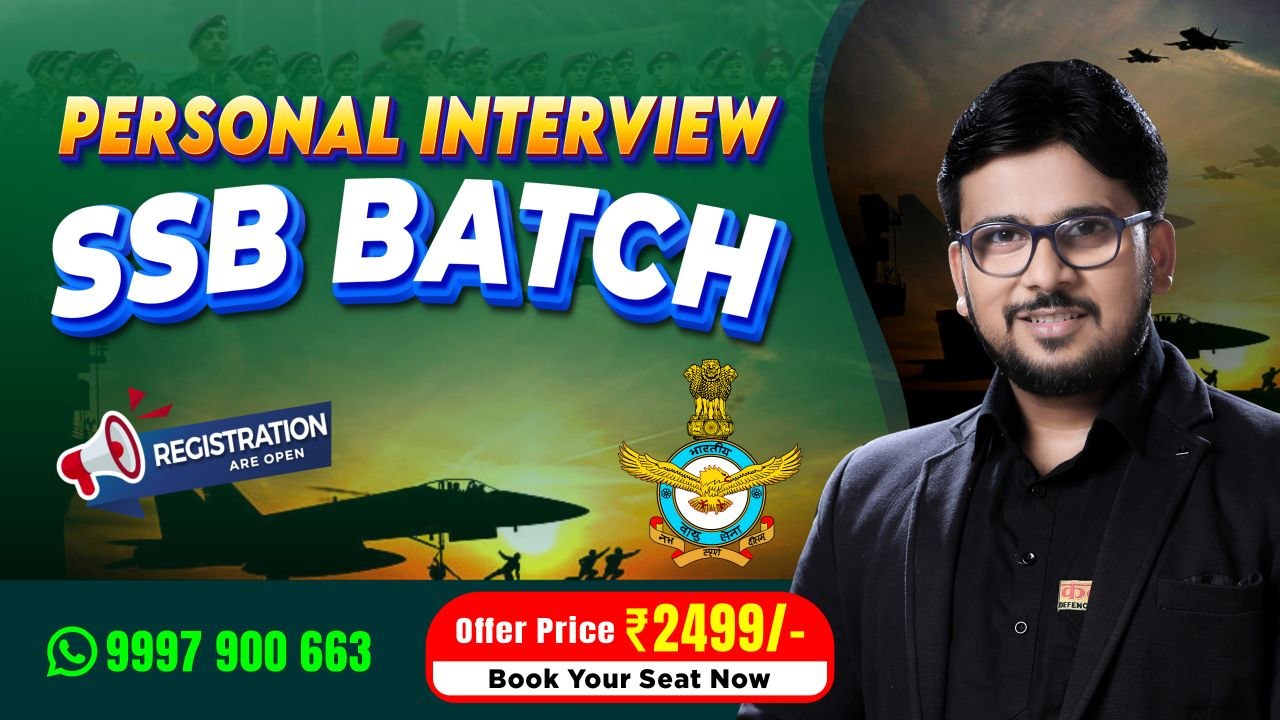 PERSONAL INTERVIEW SSB BATCH 
