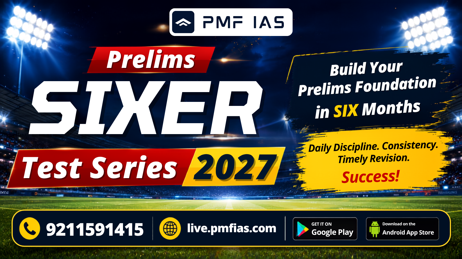 PMF IAS SIXER – Solid Base Building Test Series for Prelims 2027 (SIX Months | 5,000 MCQs | Live + Recorded Test Discussion Videos)