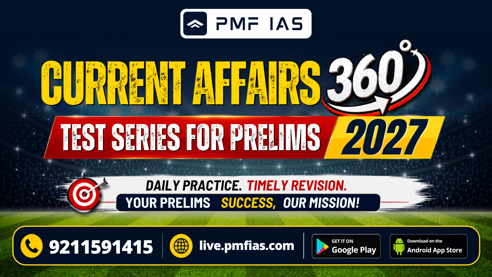 PMF IAS Current Affairs 360° Test Series for Prelims 2027 (16 Months Current Affairs | 4,000 MCQs | Live + Recorded Test Discussion Videos)