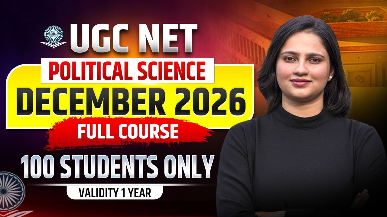 UGC NET Political Science December 2026 Full Course