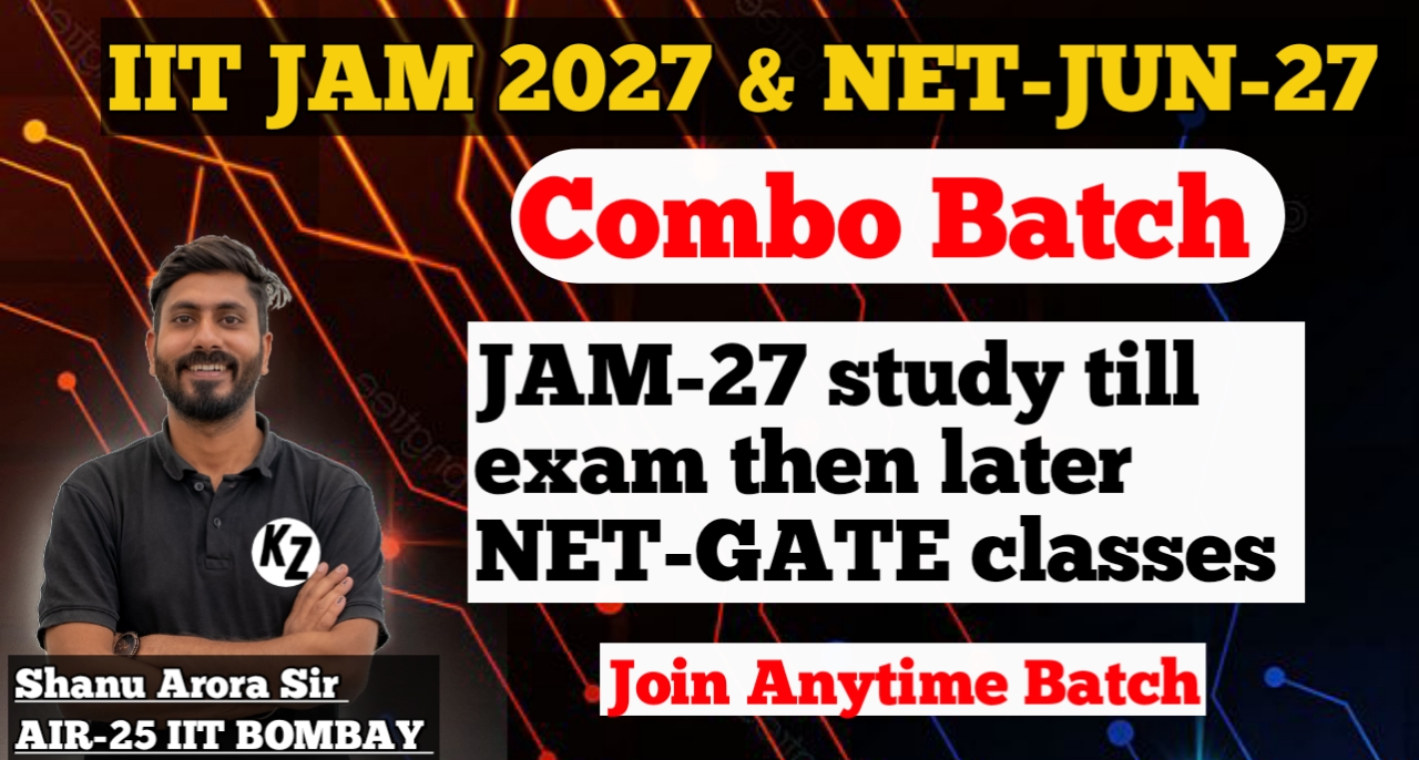 IIT-JAM & NET-GATE :- Combo Batch ( New JULY batch)