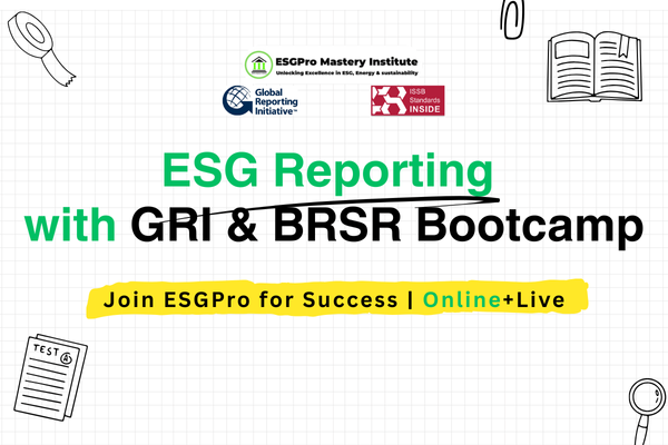 Advanced ESG Reporting Implementation Program (GRI + BRSR + IFRS S1/S2) | 3-Week Certification Bootcamp
