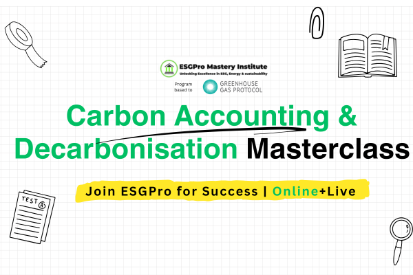 Advanced Certification in GHG Accounting, Decarbonization & LCA Integration (2026 Edition)