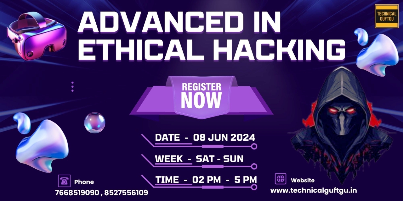 Advance Course in Ethical Hacking
