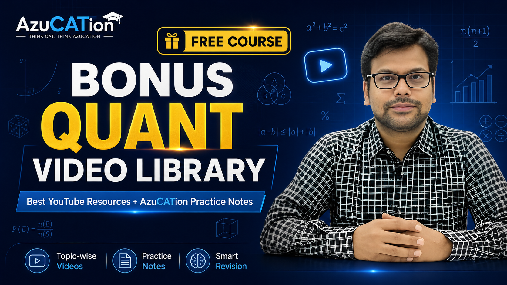 Bonus Quant Video Library: Best YouTube Resources + AzuCATion Practice Notes