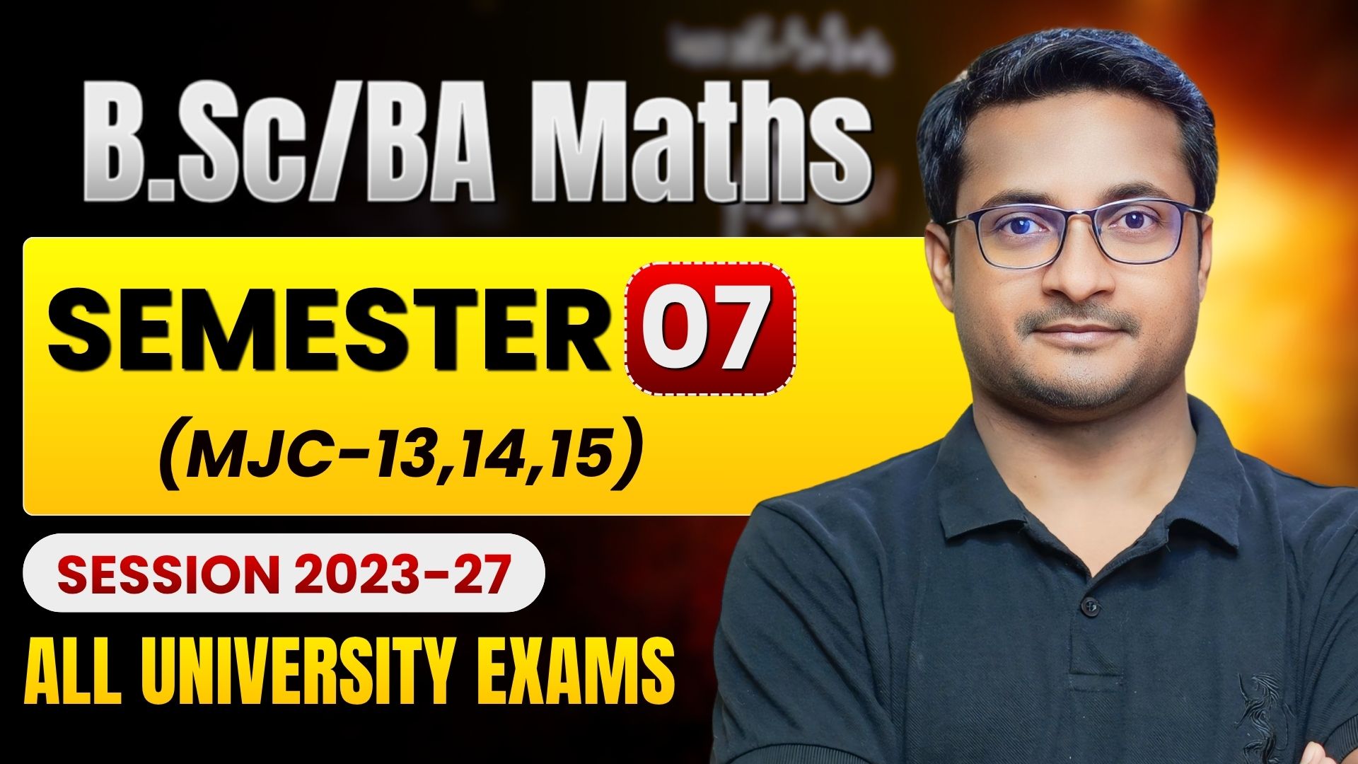 MATH | Semester-7 | MJC-13, 14 & 15 | 2023-27 |