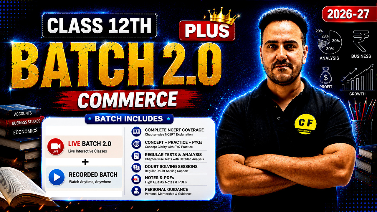 Class 12th (Ranker Plus 2.0 Commerce Batch) - Live 2026-27