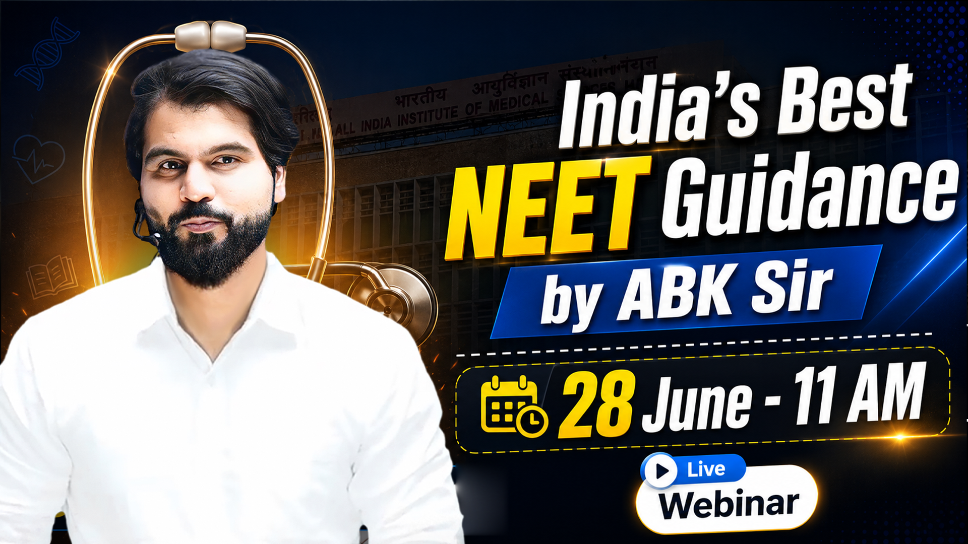India's Best NEET Guidance by ABK Sir