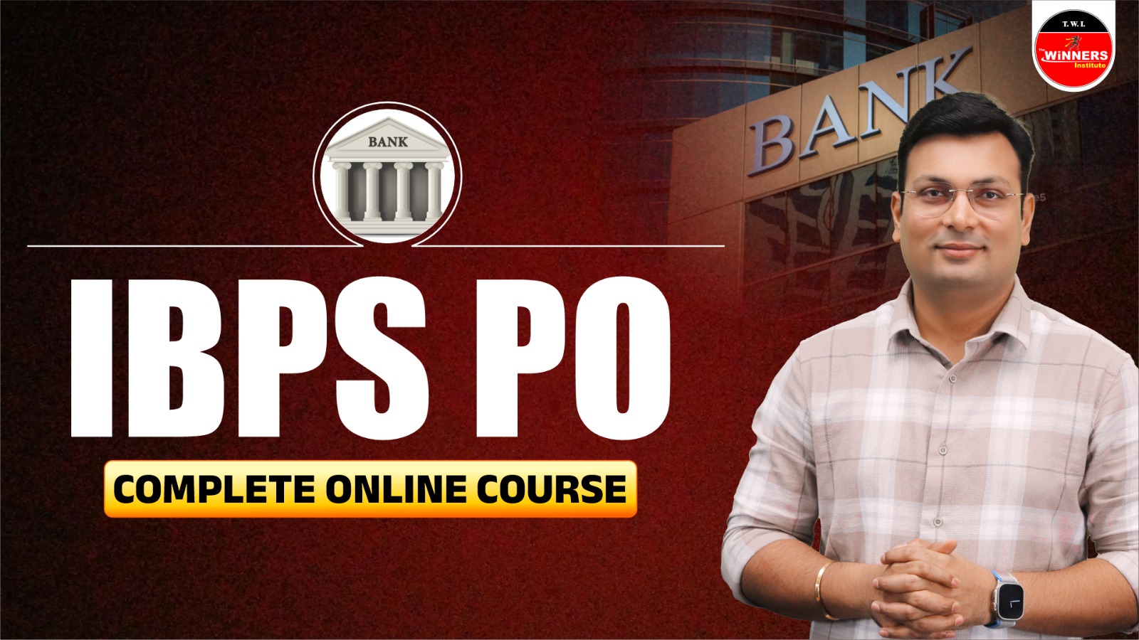 IBPS PO (Pre+Mains) Online Course (IBPS-PO-PM1125)
