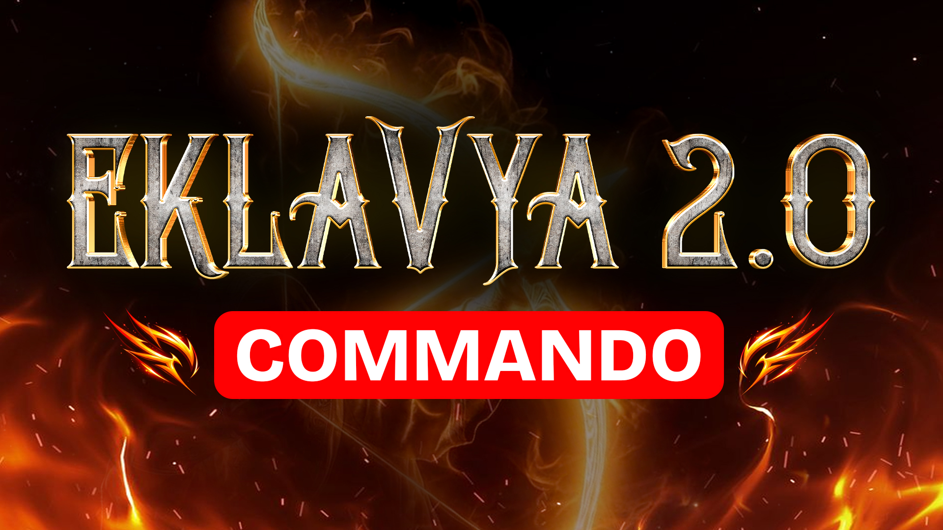 EKLAVYA 2.0 COMMANDO 2027