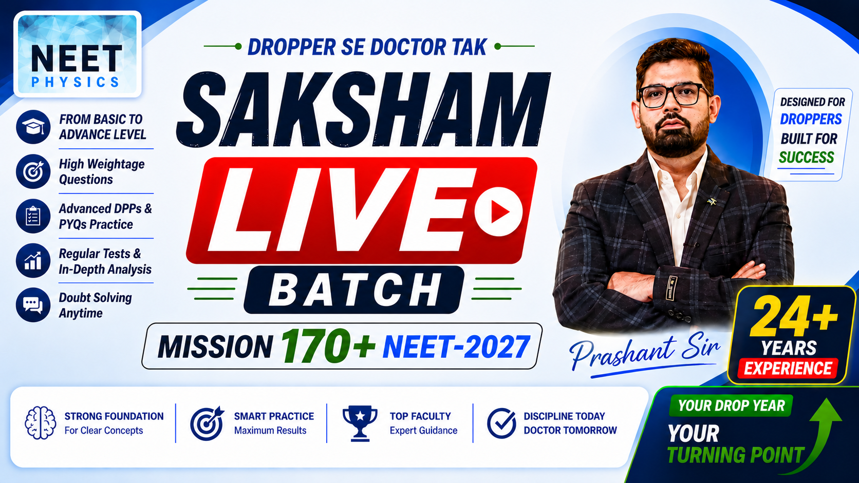 SAKSHAM LIVE BATCH  | NEET 2027 | Mission 170+