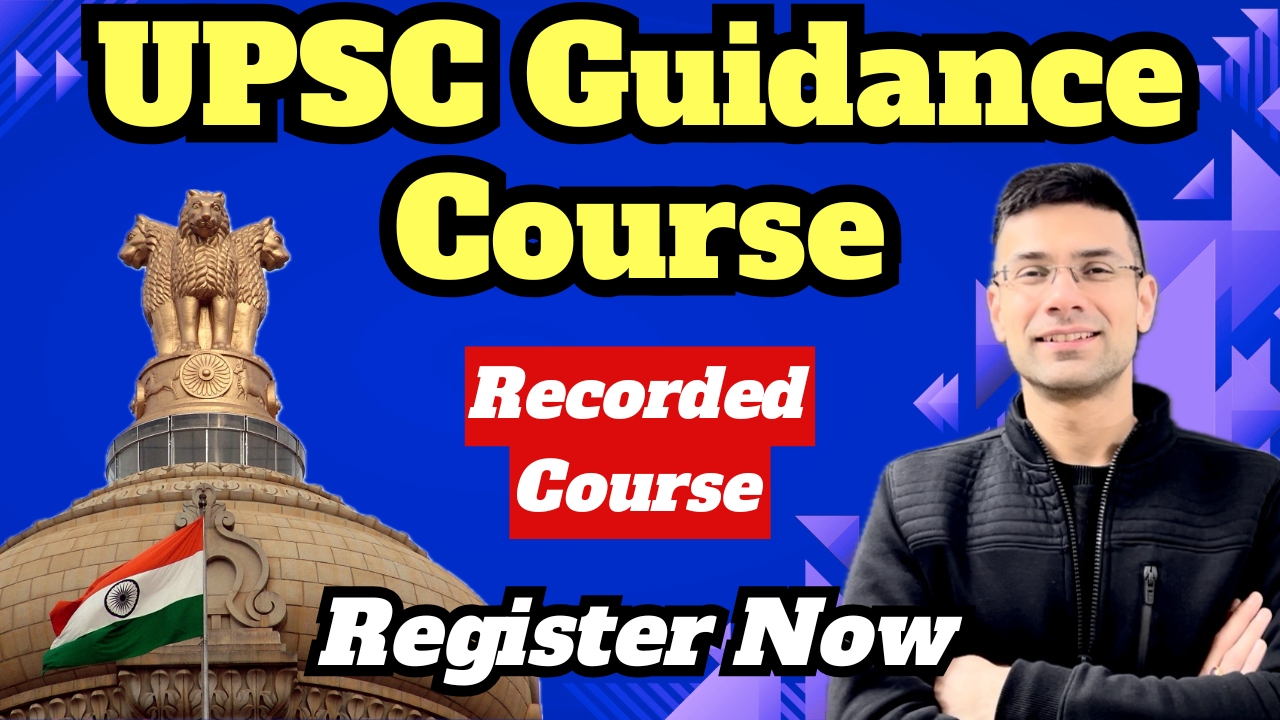 UPSC Guidance by Gaurav Kaushal Sir