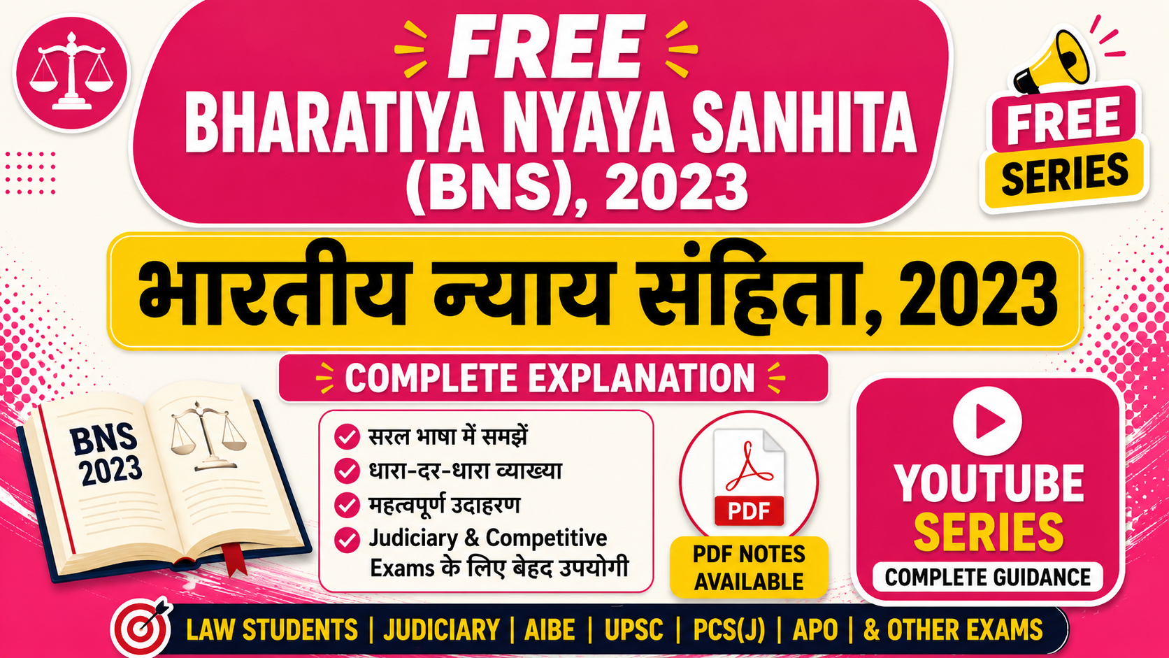 📚 FREE Bharatiya Nyaya Sanhita (BNS), 2023 YouTube Series
