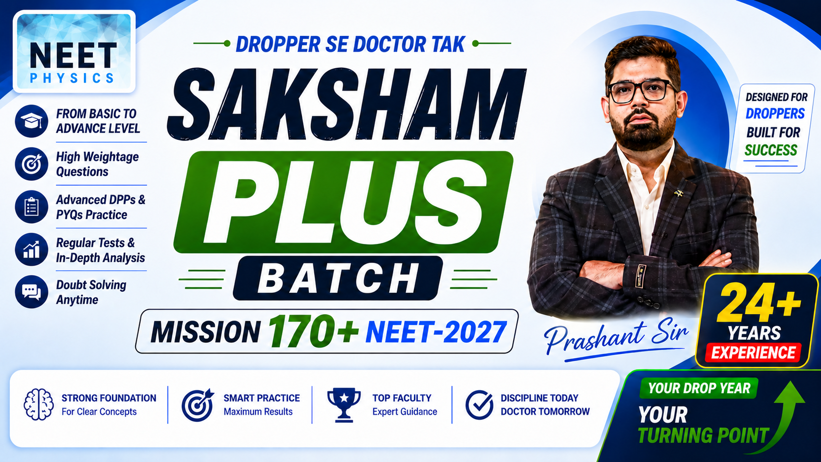 SAKSHAM PLUS BATCH | NEET 2027 | MISSION 170+