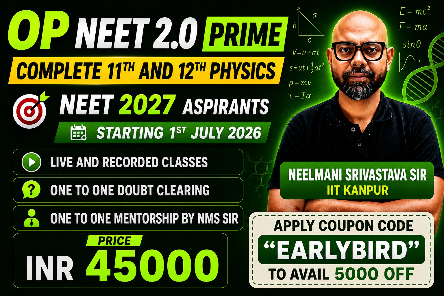 🚀 OP NEET 2.0 PRIME TARGET 2027 DROPPER – PHYSICS ONLY