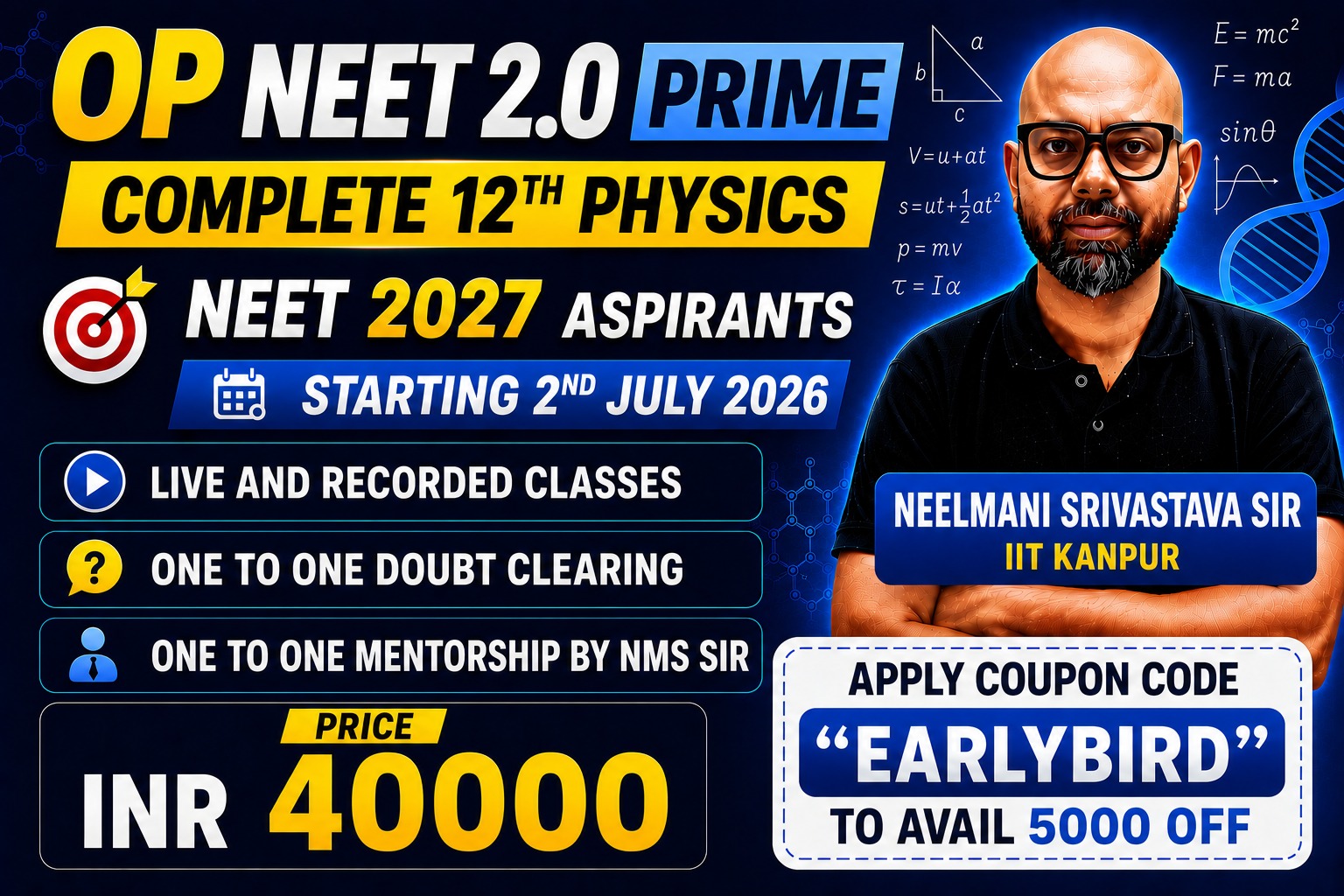 🚀 OP NEET 2.0 PRIME TARGET 2027 CLASS 12TH – PHYSICS ONLY
