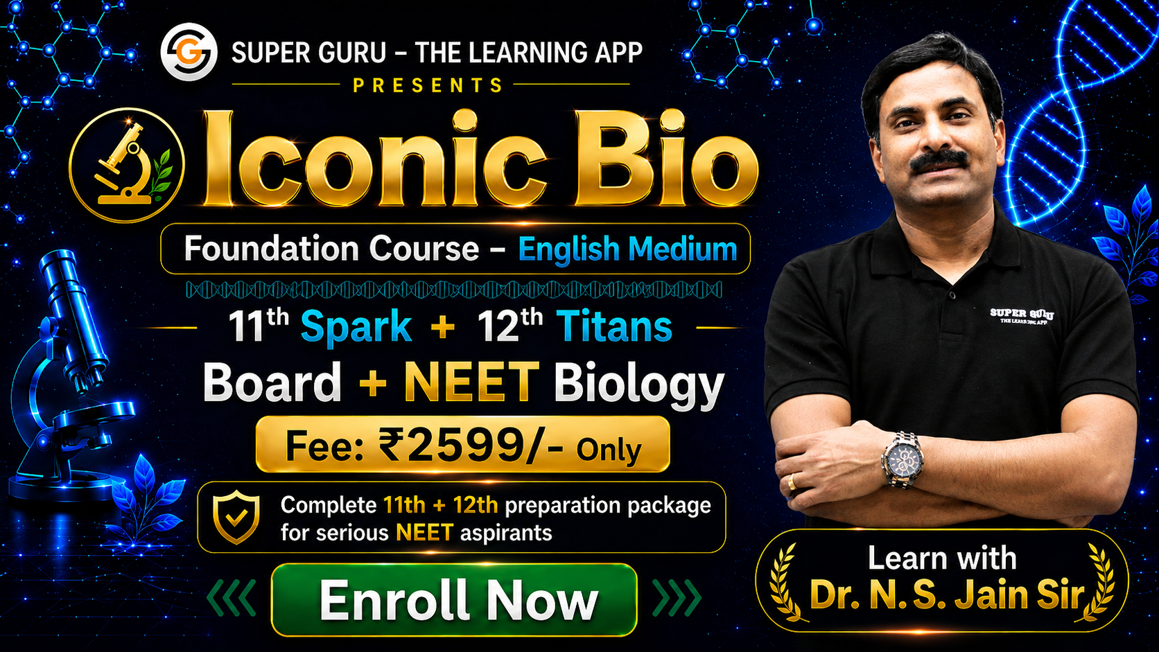 Iconic Bio – English Medium | 11th Spark + 12th Titans | Board + NEET Foundation Course