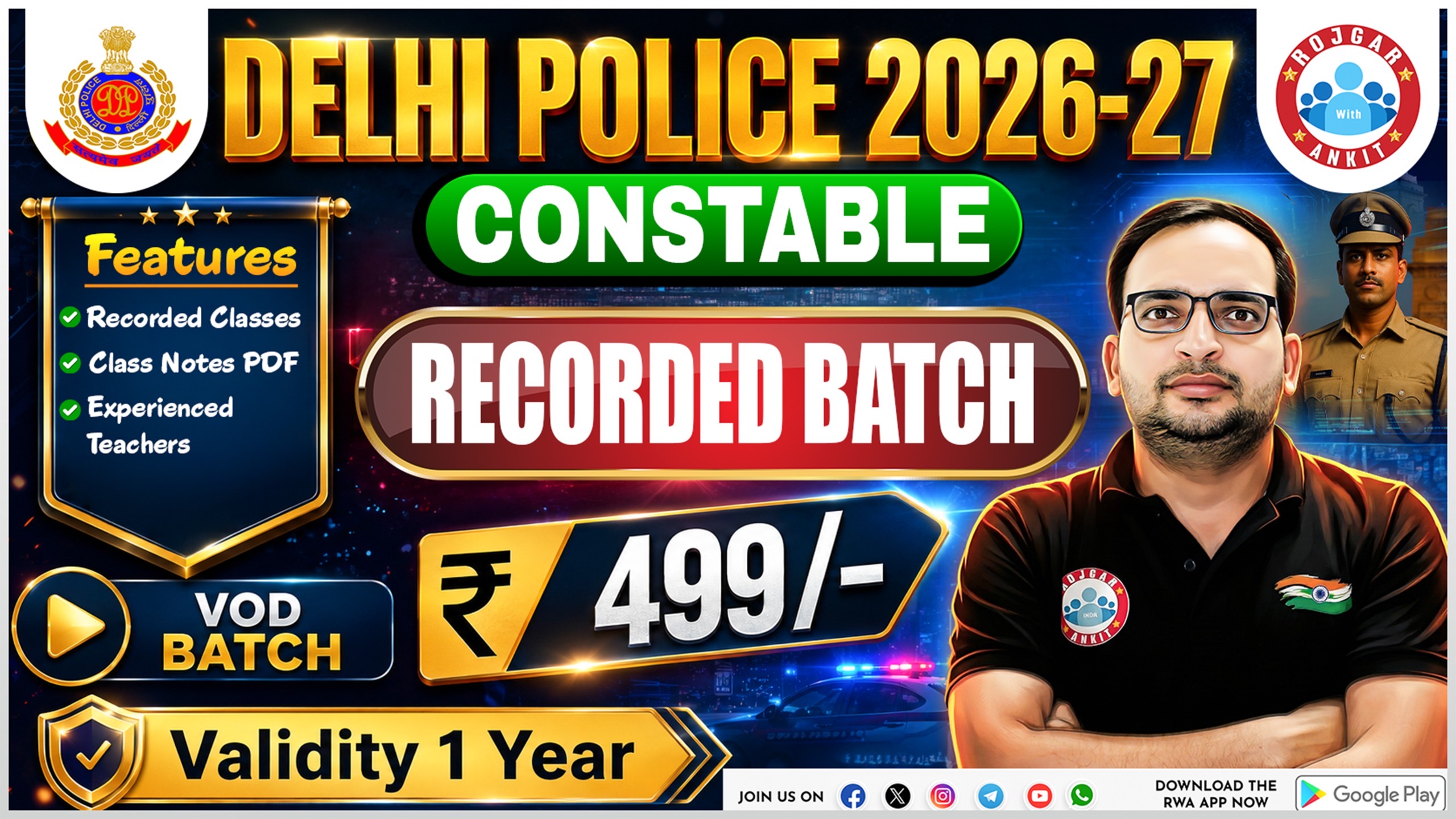 DELHI POLICE 2026-27 CONSTABLE  (  Recordet Batch VOD)