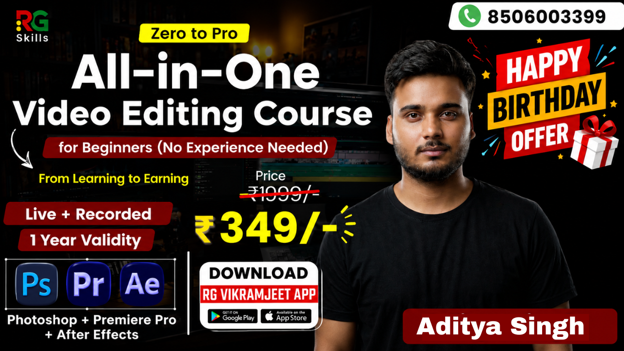 ALL IN ONE COMPUTER VIDEO EDITING COURSE 2026 (BASIC TO ADVANCE) STARTS FROM 11TH MAY 2026