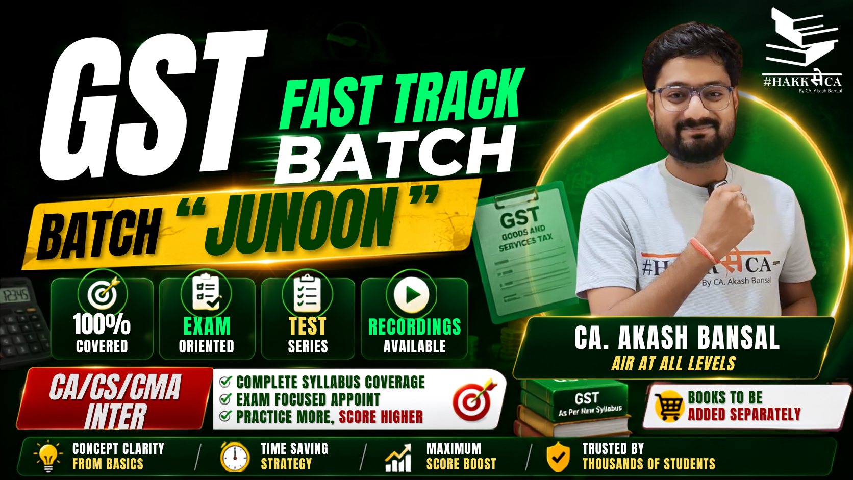 Batch "JUNOON (जुनून)" | GST | Fast-Track | Sept26 and Jan27
