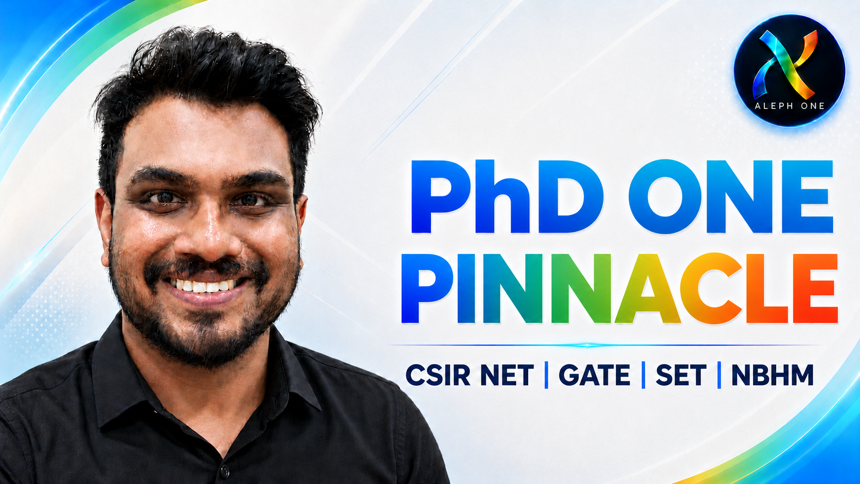 PhD ONE - PINNACLE for CSIR NET 2026 and GATE 2027