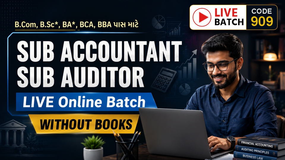 SUB ACCOUNTANT & SUB AUDITOR LIVE BATCH I Without Book I CODE 909
