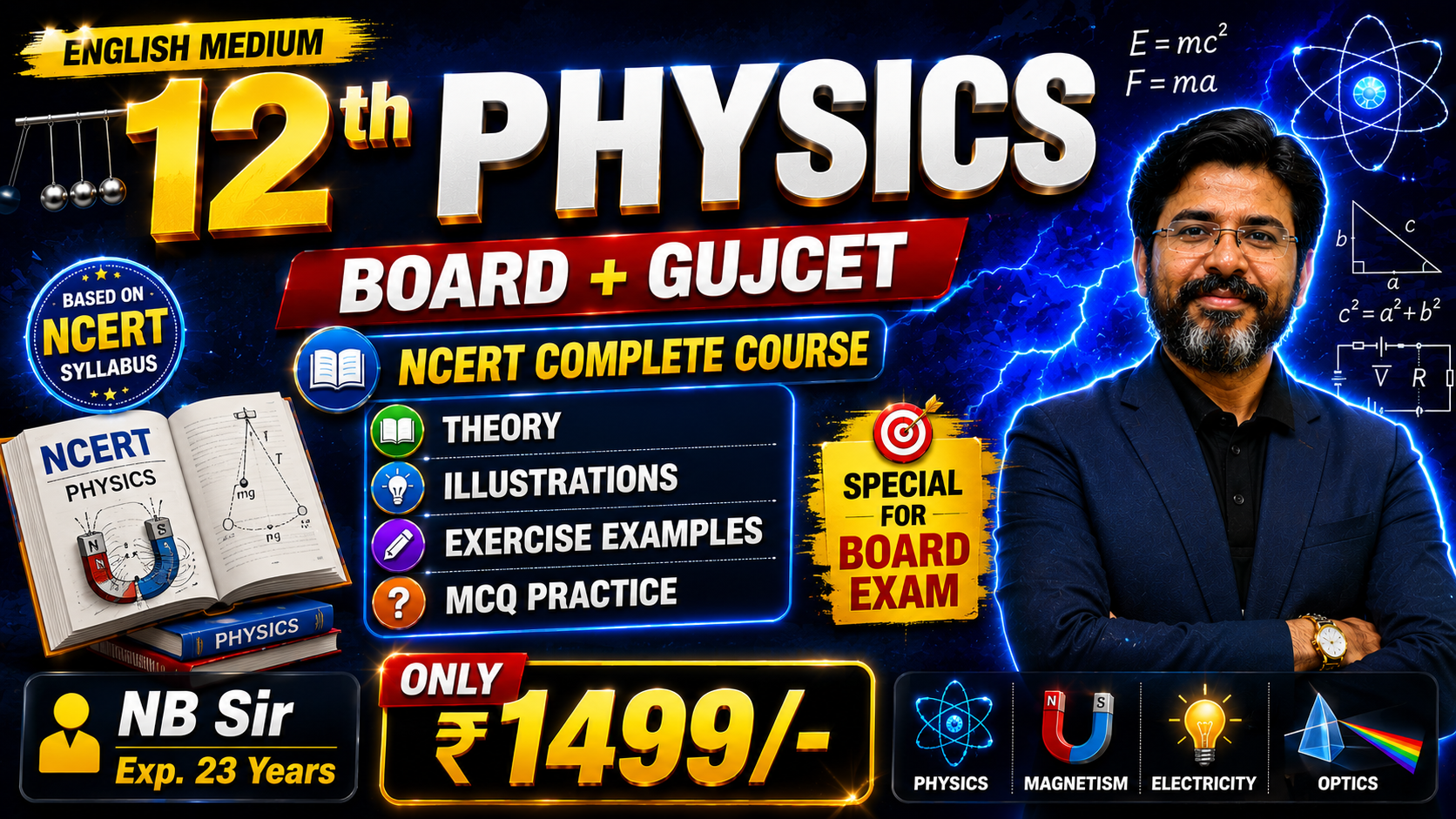 Eng. Medium : 12th Physics Board + GUJCET 2027 