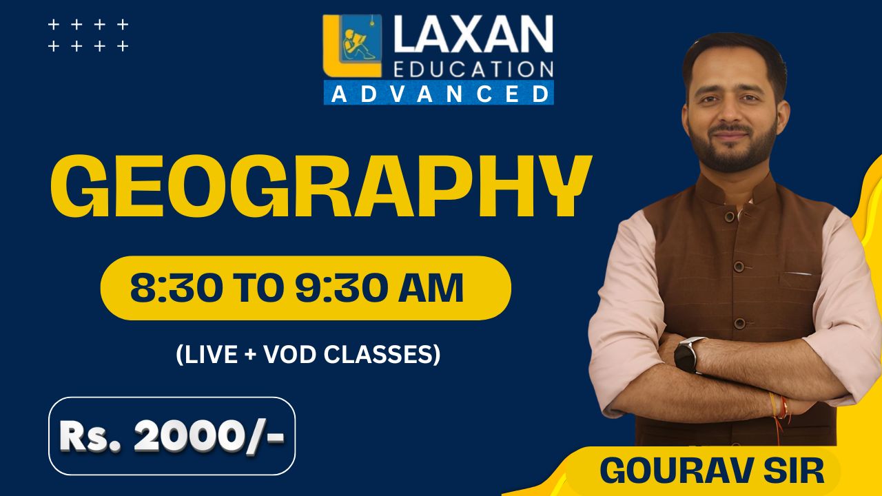 GEOGRAPHY - By Gourav Sir  8:30 AM 2026