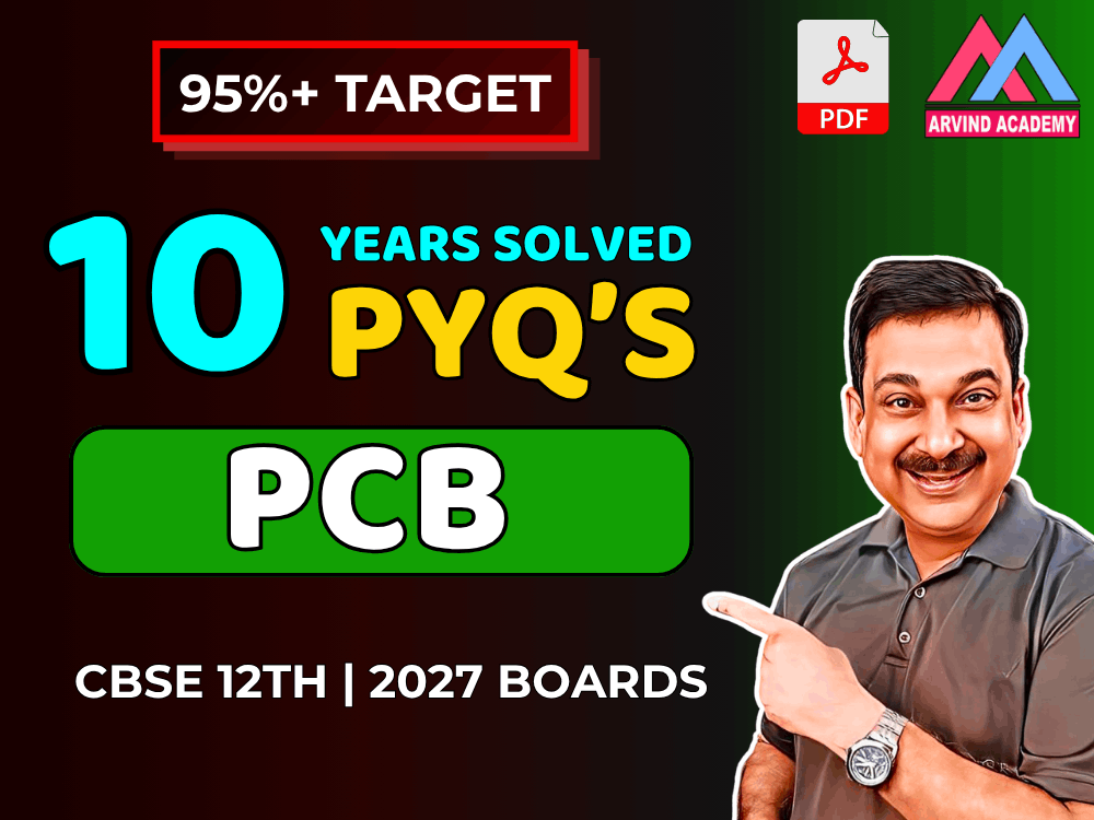🔥 CBSE Class 12 PCB: 10 Yrs Solved PYQs (PDF) for Boards 2026-27