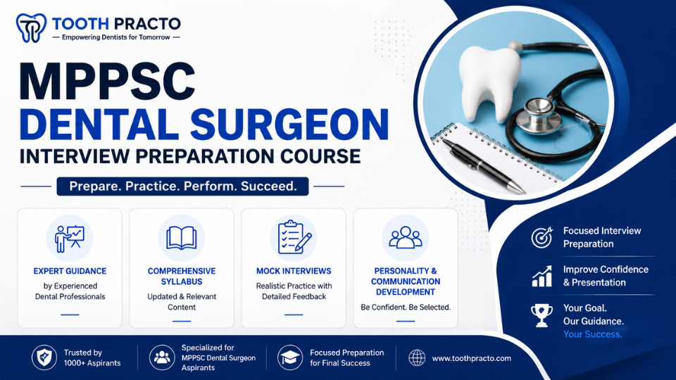 MPPSC Dental Specialist Interview Preparation Course