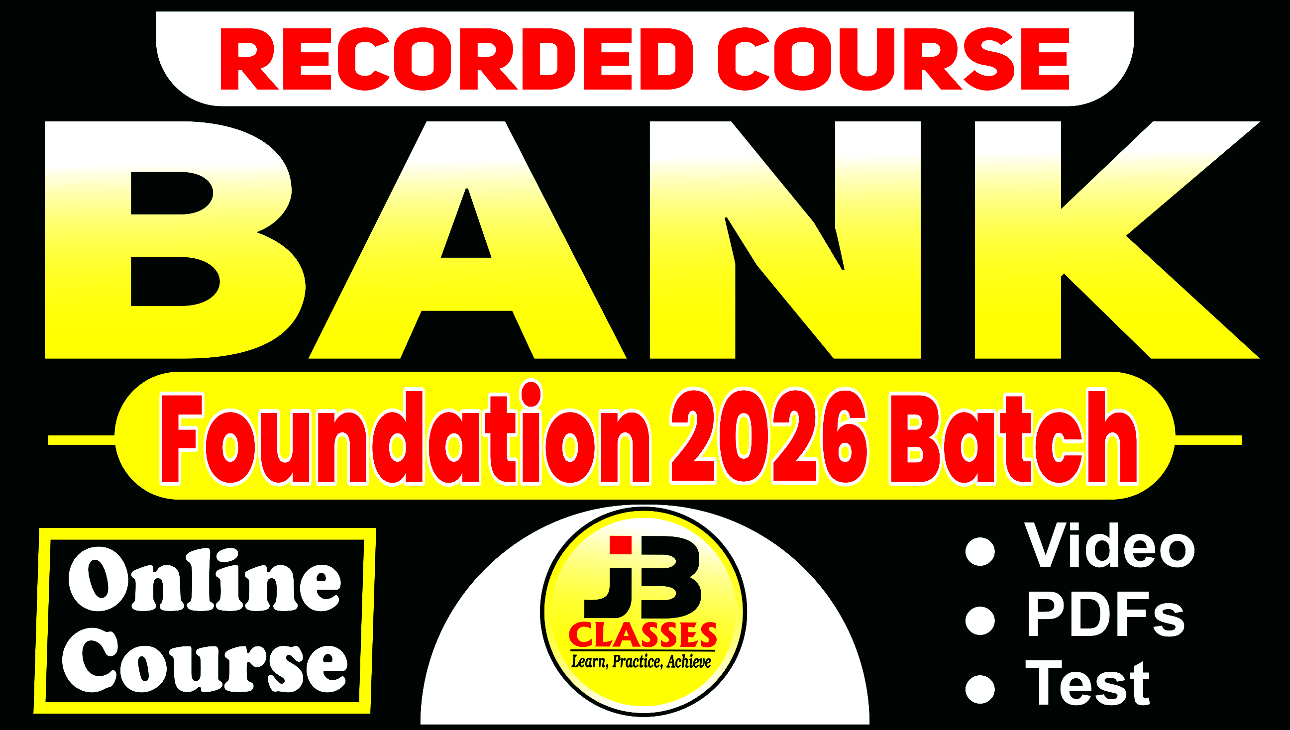 Bank Foundation Batch (With 13 Books & 600+ Test)
