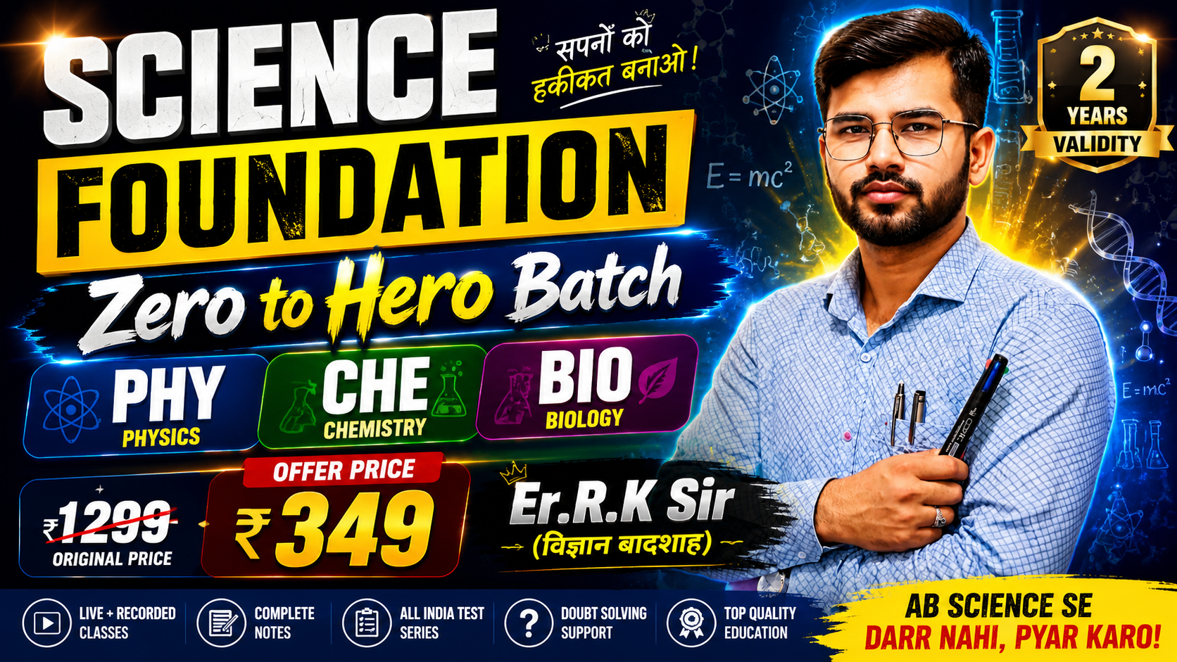 Science Foundation (Zero to Hero Batch)
