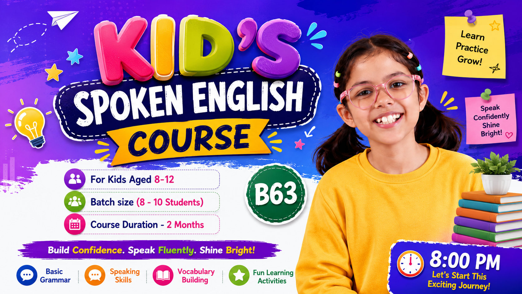 Kids English Pro ~ (B63 = 8-12 Year) 8:00 PM 