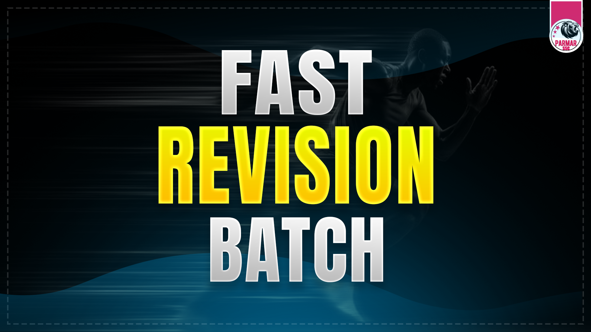 FAST REVISION BATCH - 2026