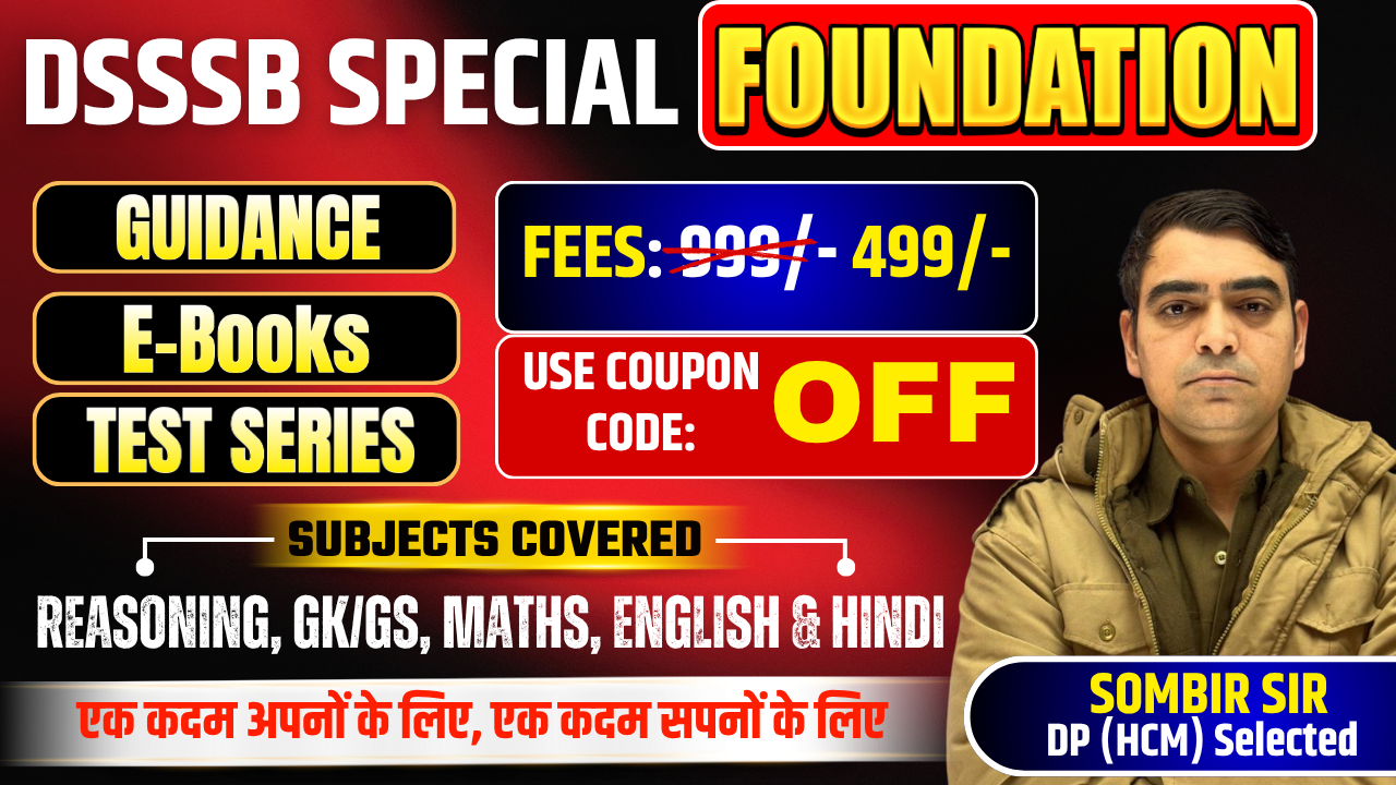 DSSSB Special Foundation Batch