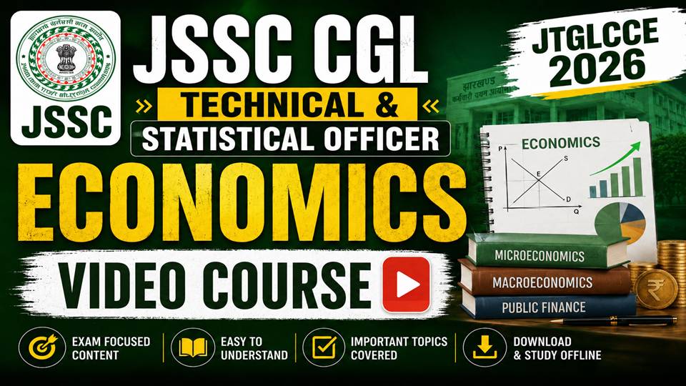 JSSC CGL Technical ECONOMICS AUDITOR & STATISTICAL OFFICER [ JTGLCCE 2026 ]