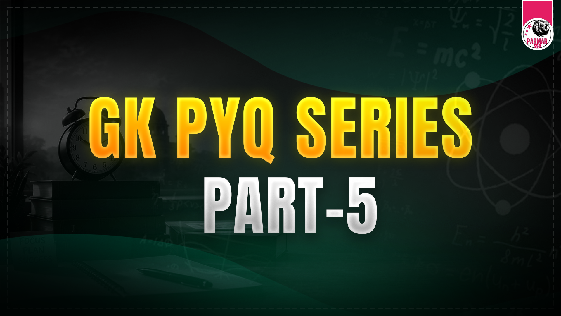 GK PYQ SERIES - (PART-5)