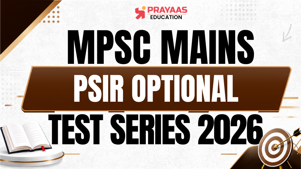MPSC MAINS PSIR OPTIONAL TEST SERIES 2026