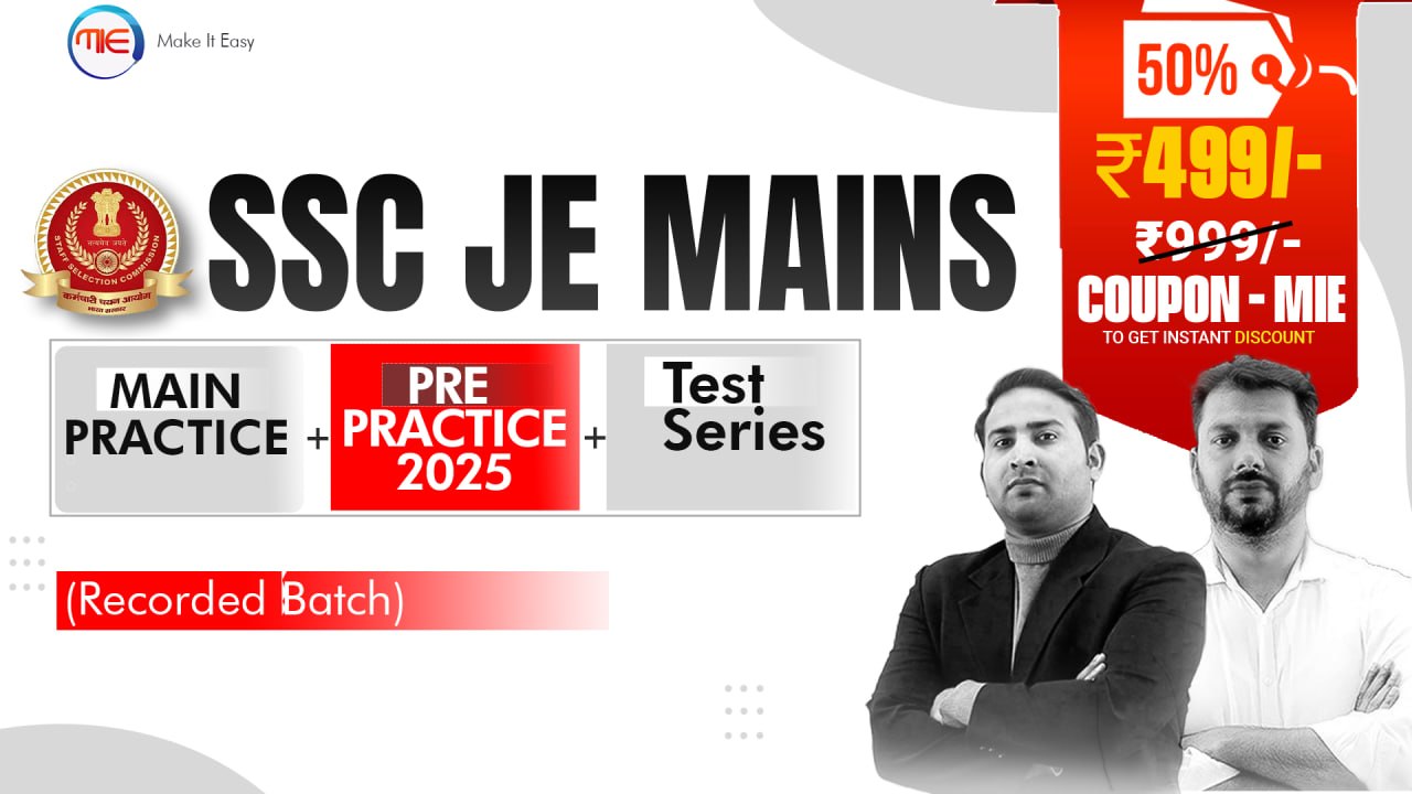 SSC JE 2025 Mains Complete Practice Batch
