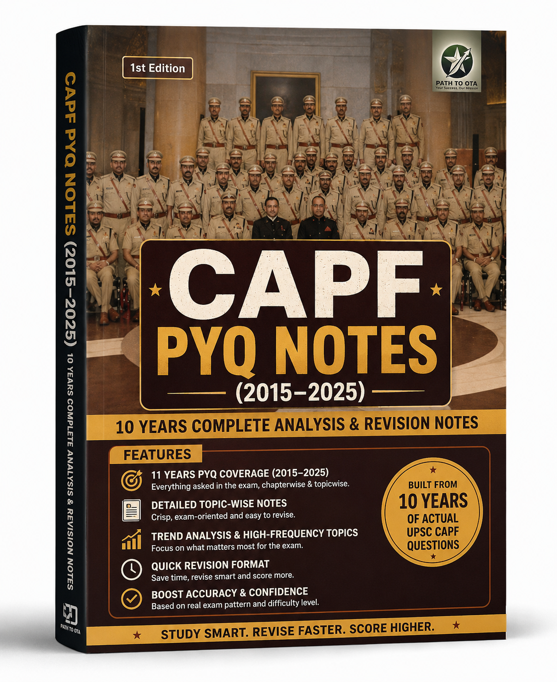 CAPF PYQ Notes (2015-2025) 10 Years Complete Analysis & Revision Notes