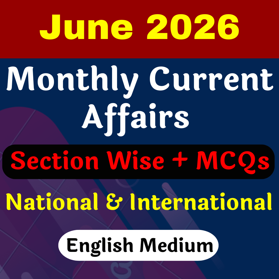 English Medium में JUNE 2026 Monthly Current Affairs PRE-PAID (PDF Password is gyansir)