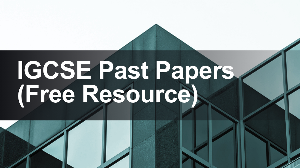 IGCSE Past Papers 