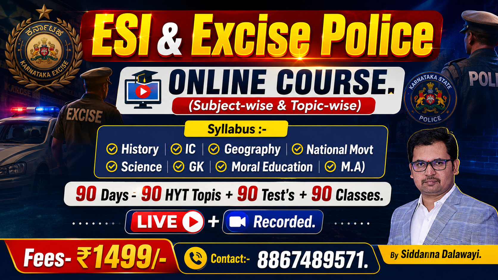 ESI & Excise Police Crash Course. 